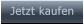 Jetzt kaufen   Jetzt kaufen