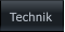 Technik Technik