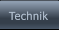 Technik Technik